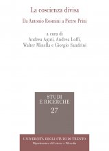 La coscienza divisa. Da Antonio Rosmini a Pietro Prini