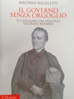 Il governo senza orgoglio. Le categorie del politico secondo Rosmini